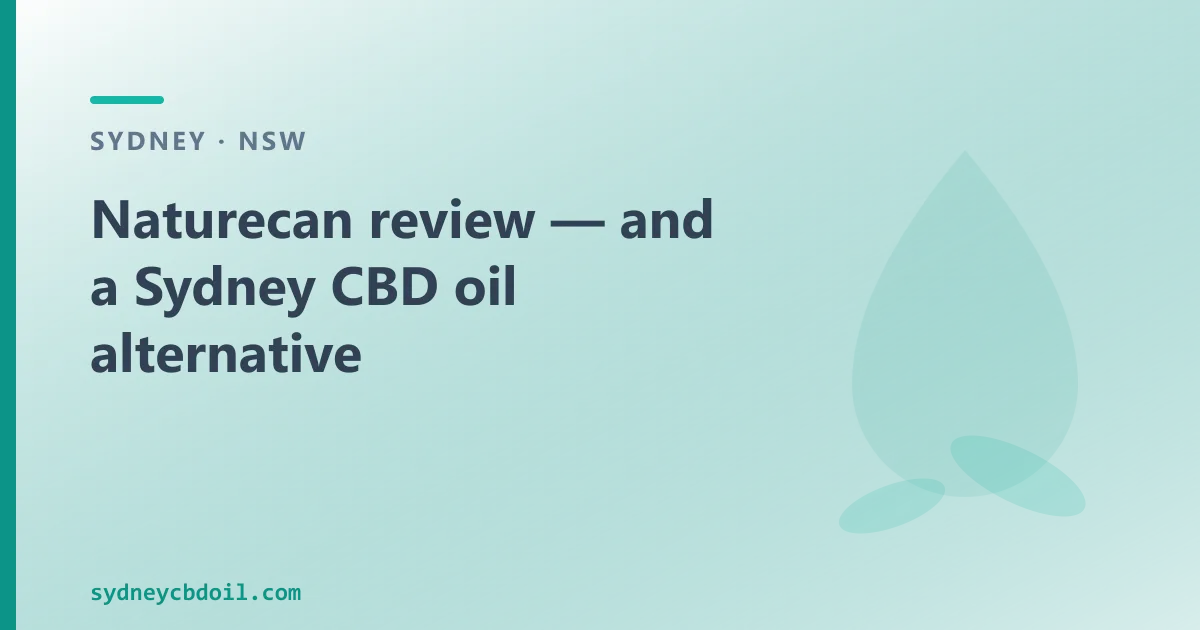 Naturecan review — an Australian CBD Oil Alternative